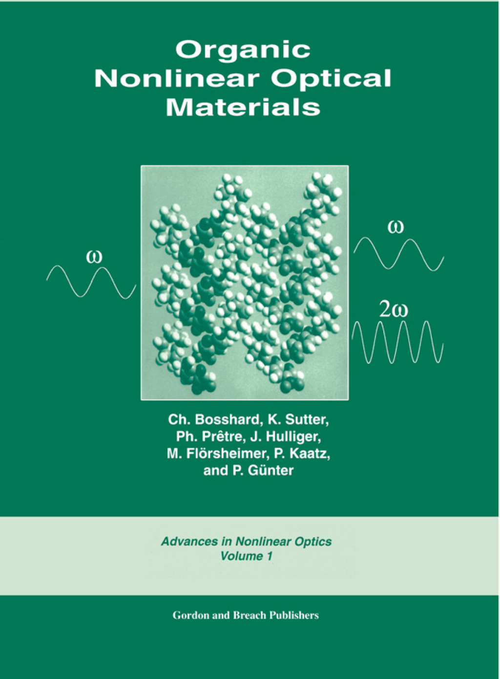 Organic Nonlinear Optical Materials 1st Edition