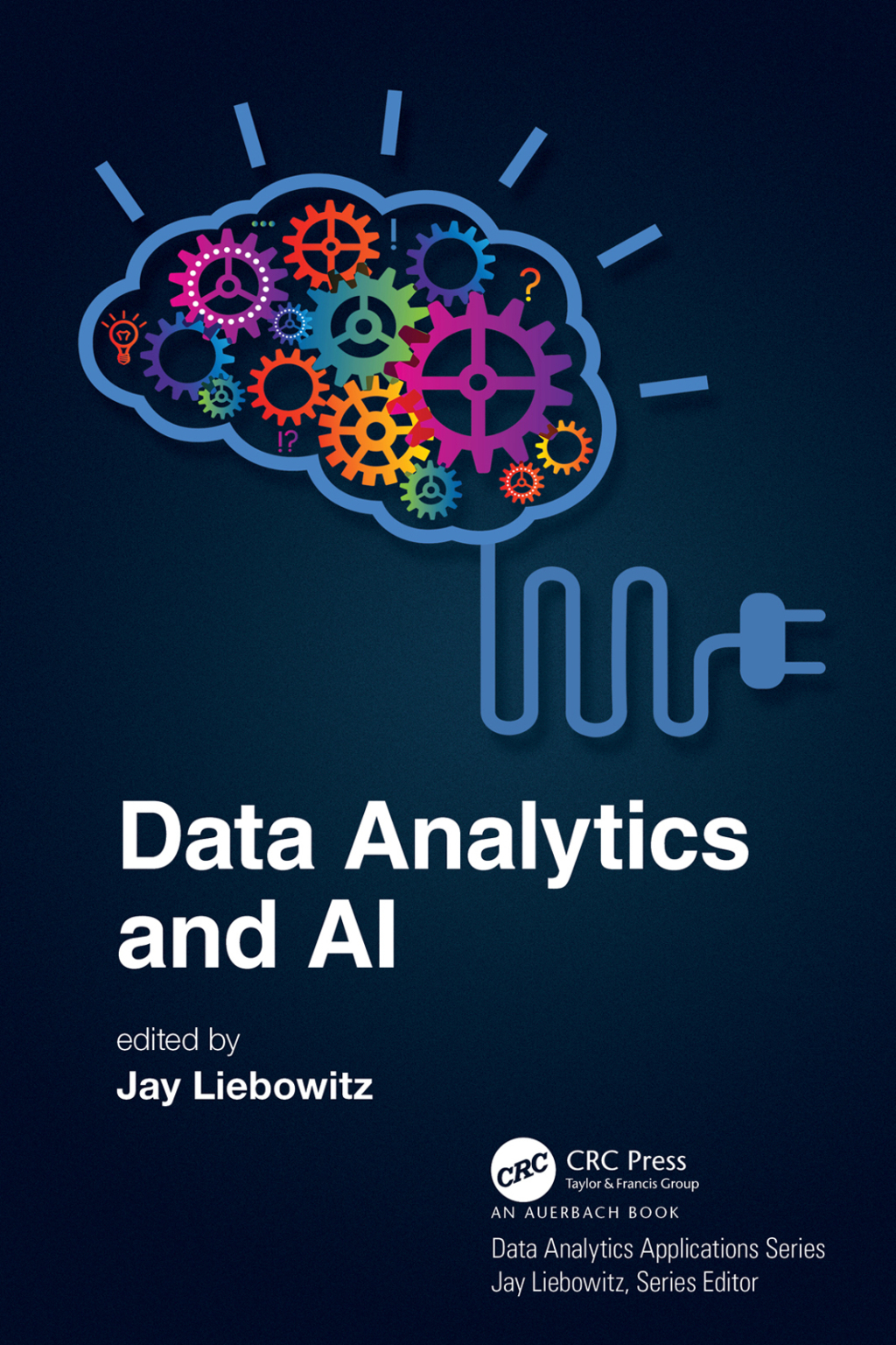 Data Analytics and AI 1st Edition