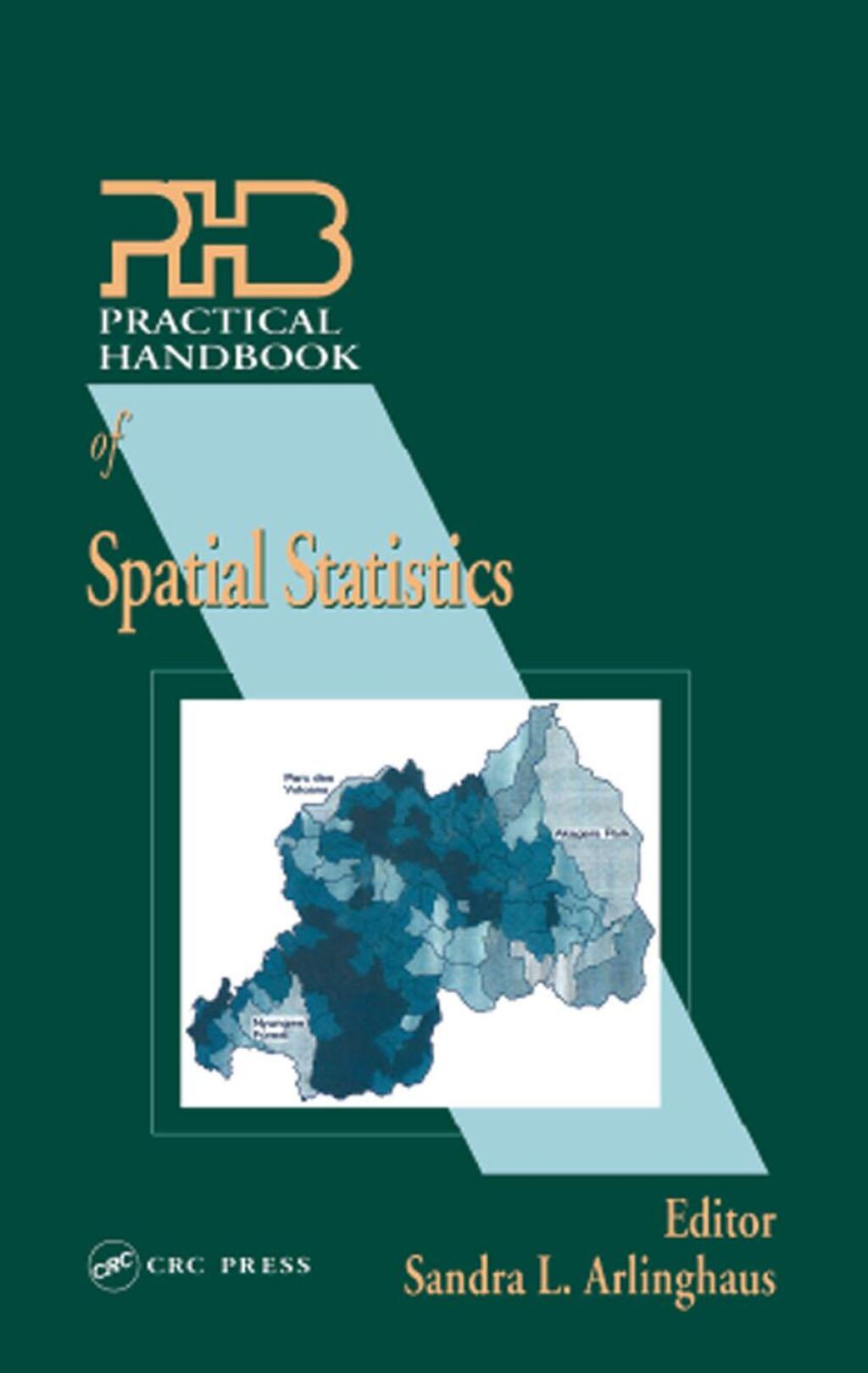 Practical Handbook of Spatial Statistics 1st Edition