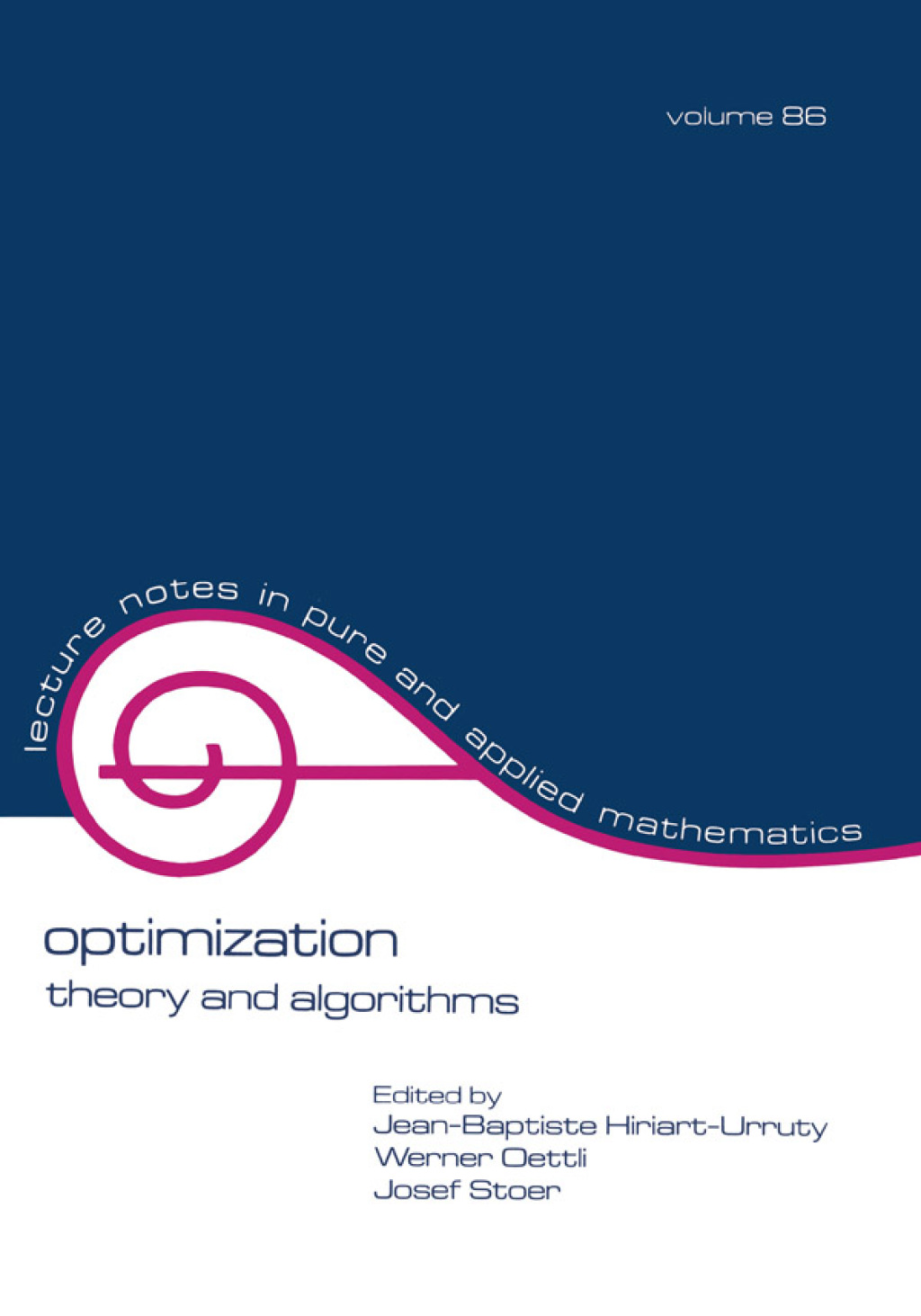 Optimization Theory and Algorithms 1st Edition