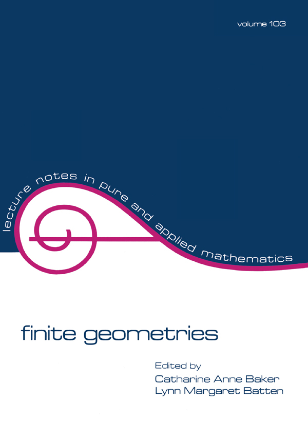 Finite Geometries 1st Edition