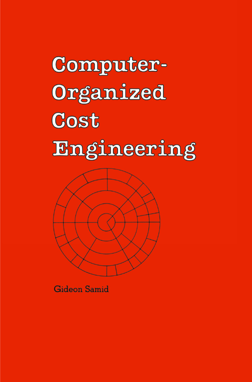 Computer-Organized Cost Engineering 1st Edition