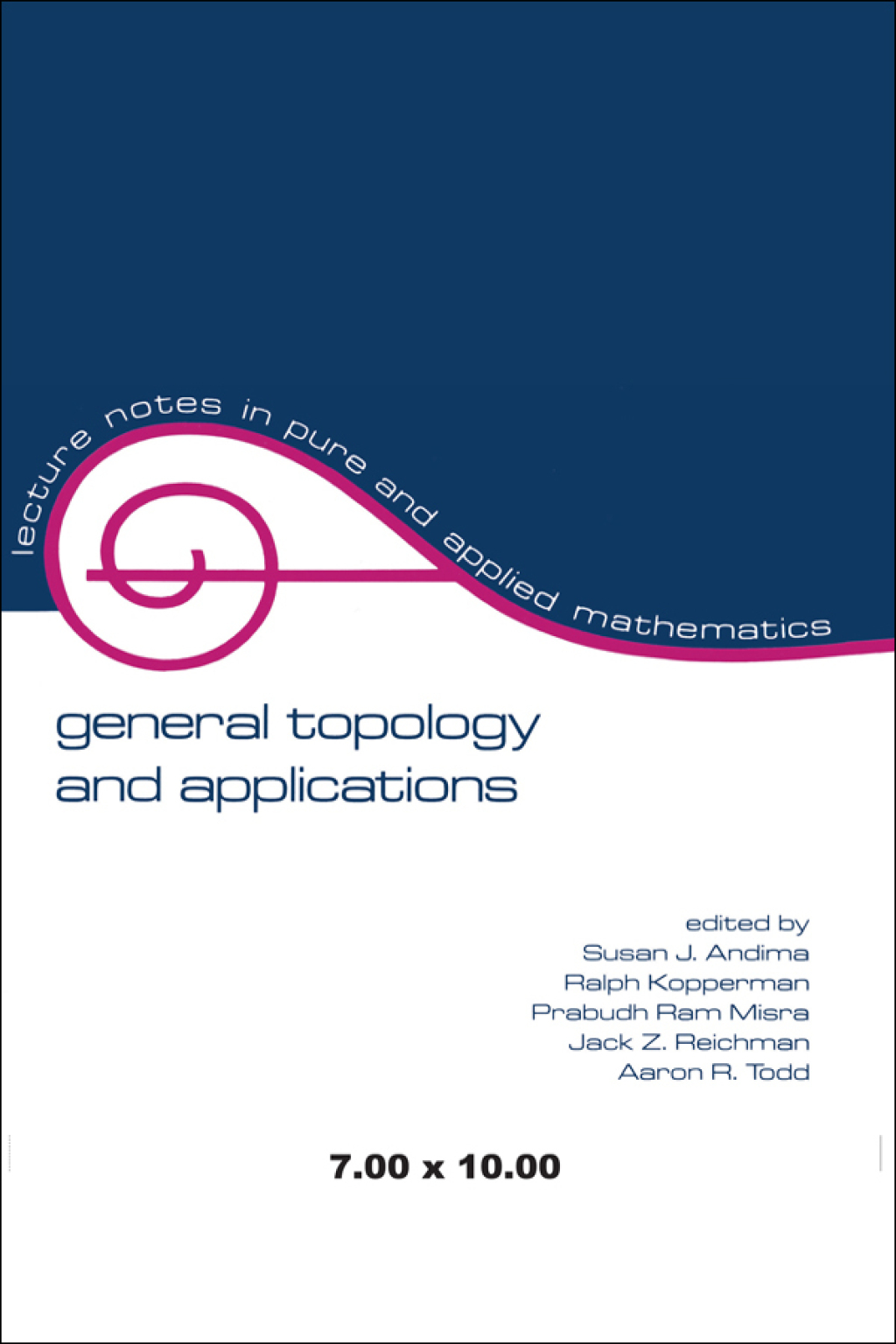 General Topology and Applications 1st Edition