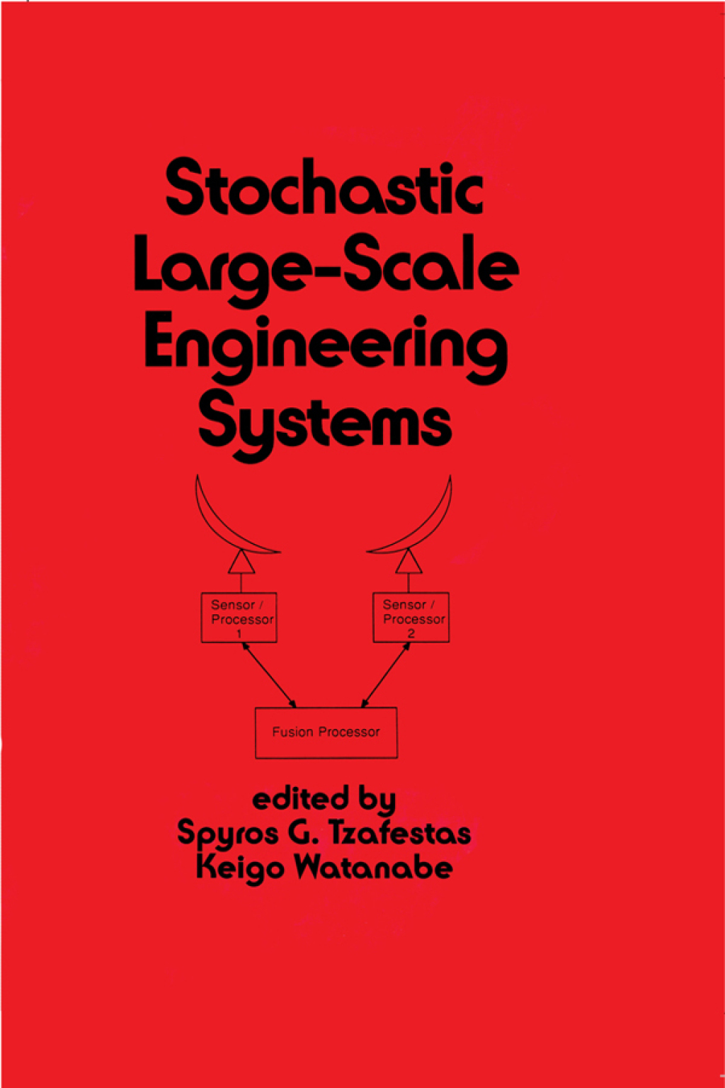 Stochastic Large-Scale Engineering Systems 1st Edition