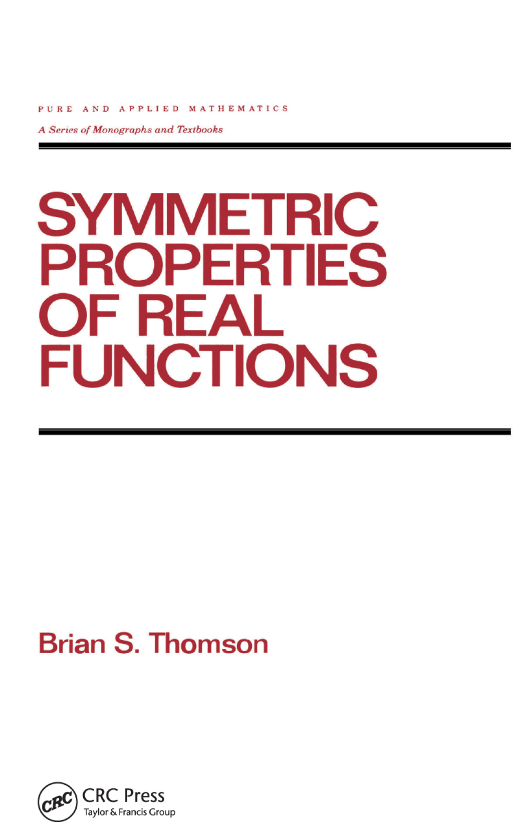 Symmetric Properties of Real Functions 1st Edition