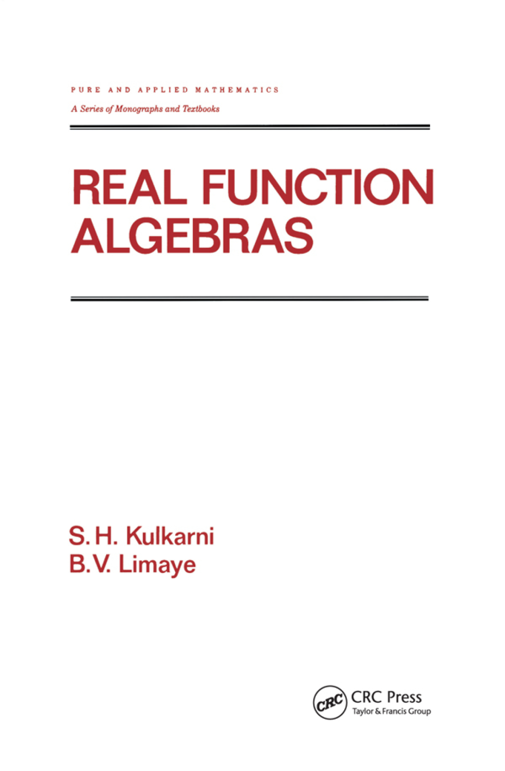 Real Function Algebras 1st Edition