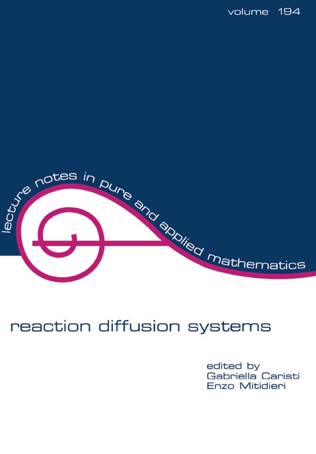Reaction Diffusion Systems 1st Edition