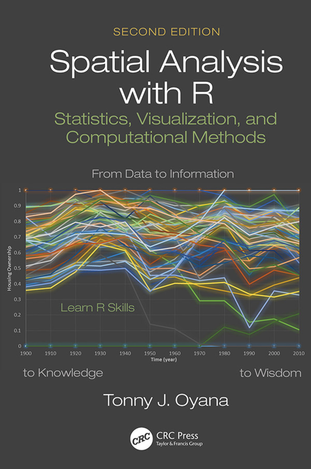 Spatial Analysis with R Statistics, Visualization, and Computational Methods 2nd Edition
