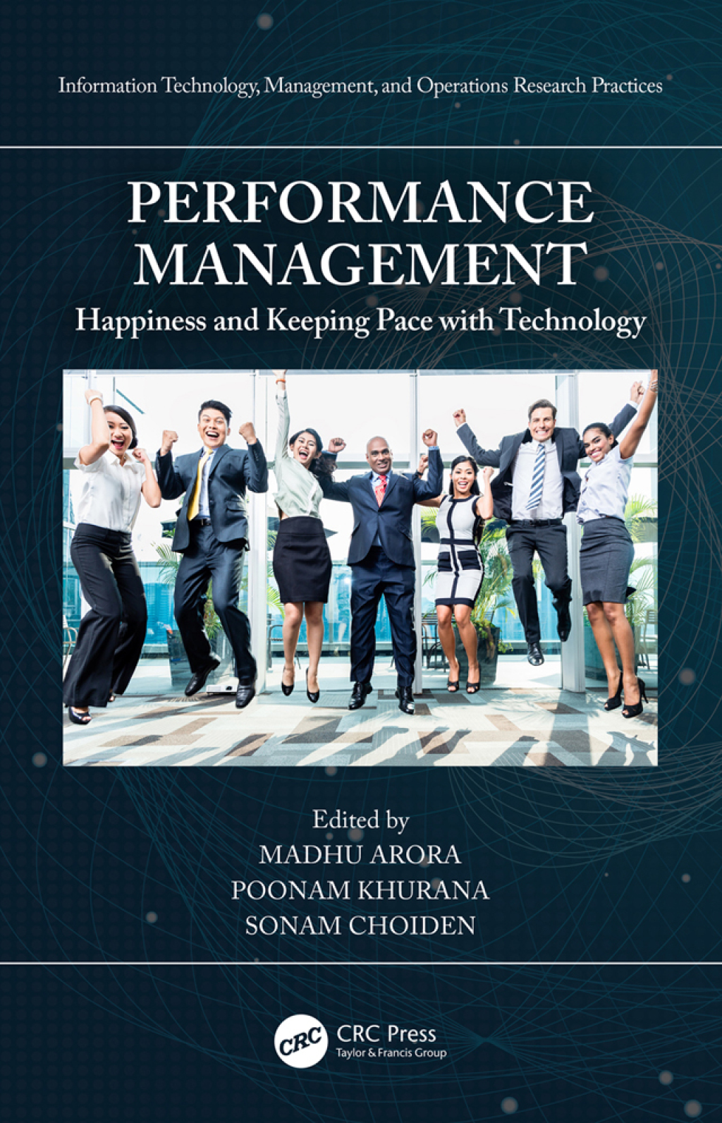 Performance Management Happiness and Keeping Pace with Technology 1st Edition