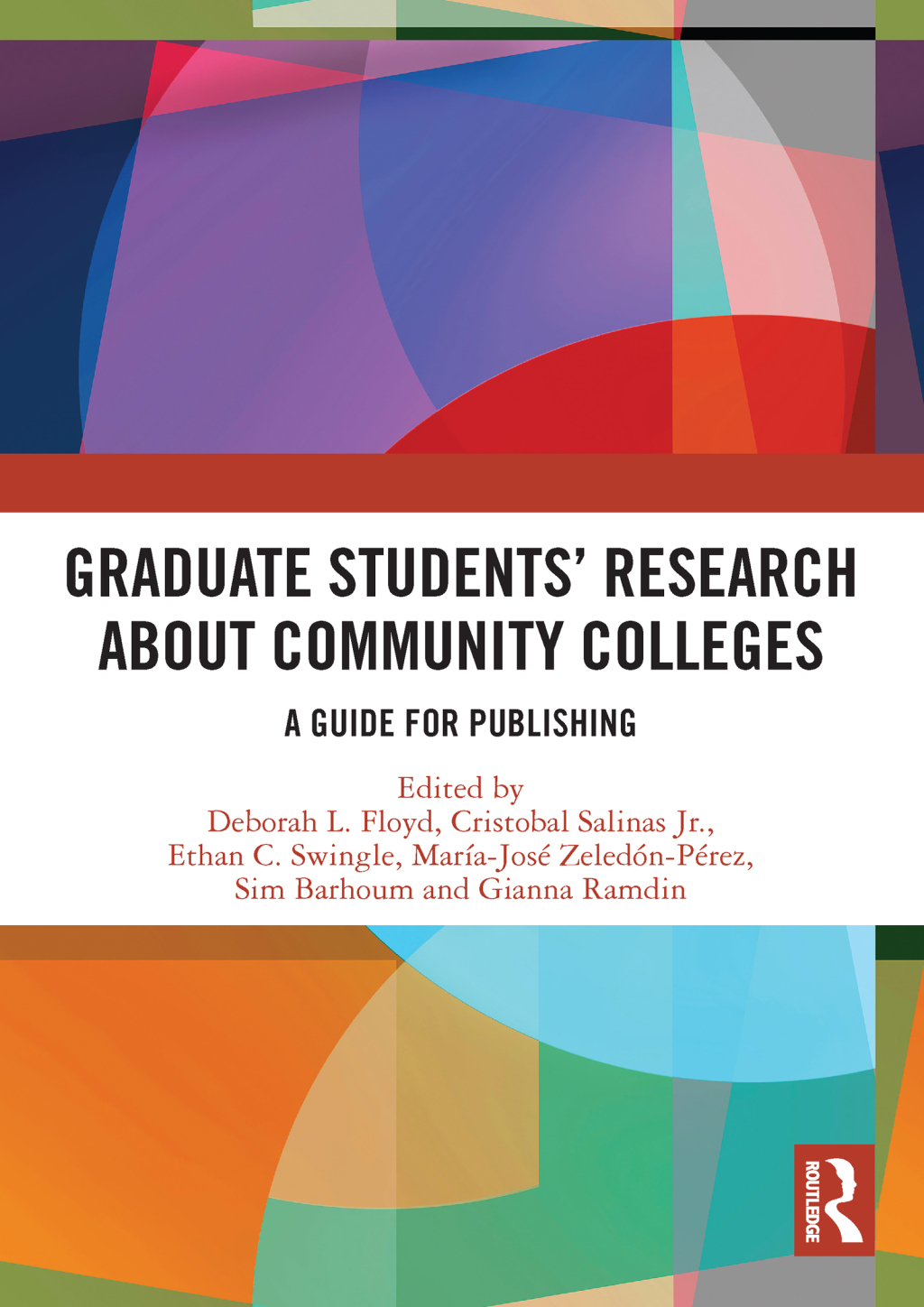 Graduate StudentsÃ¢â‚¬Å¡Ãƒâ€žÃƒÂ¶Ã¢Ë†Å¡Ãƒâ€˜Ã¢Ë†Å¡Ã‚Â¥ Research about Community Colleges A Guide for Publishing 1st Edition