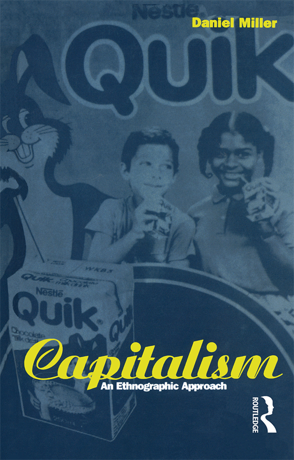 Capitalism An Ethnographic Approach 1st Edition