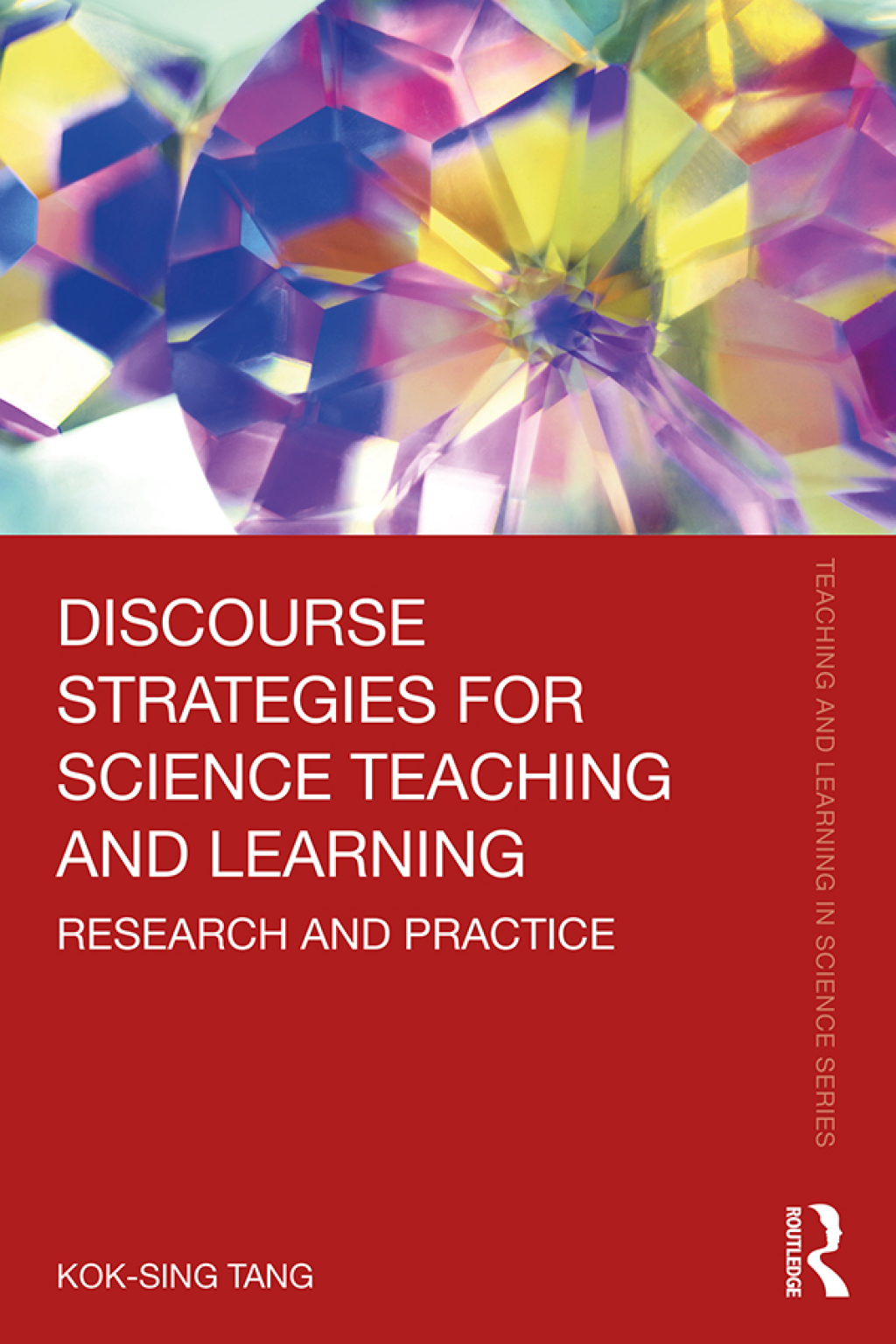 Discourse Strategies for Science Teaching and Learning Research and Practice 1st Edition