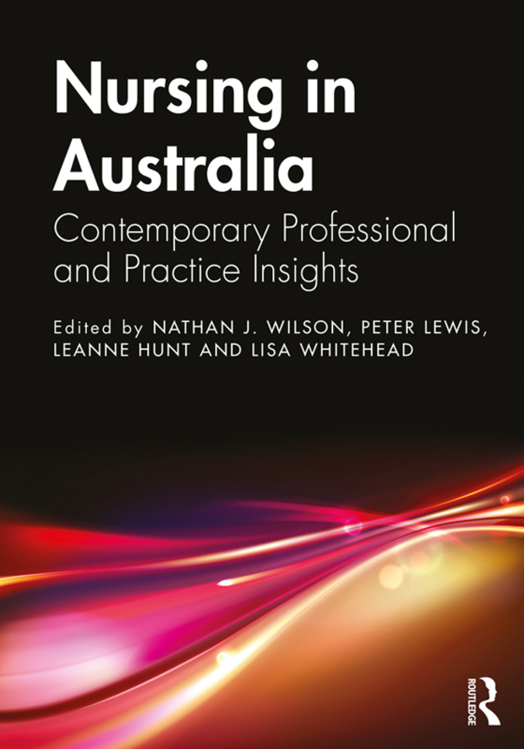 Nursing in Australia Contemporary Professional and Practice Insights 1st Edition