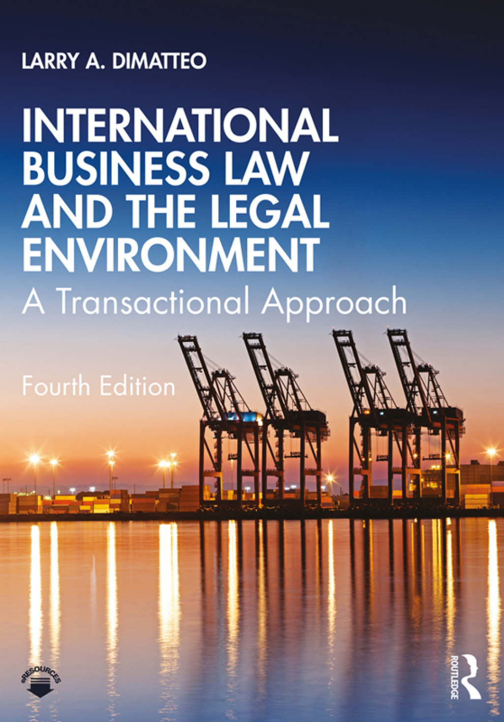International Business Law and the Legal Environment A Transactional Approach 4th Edition