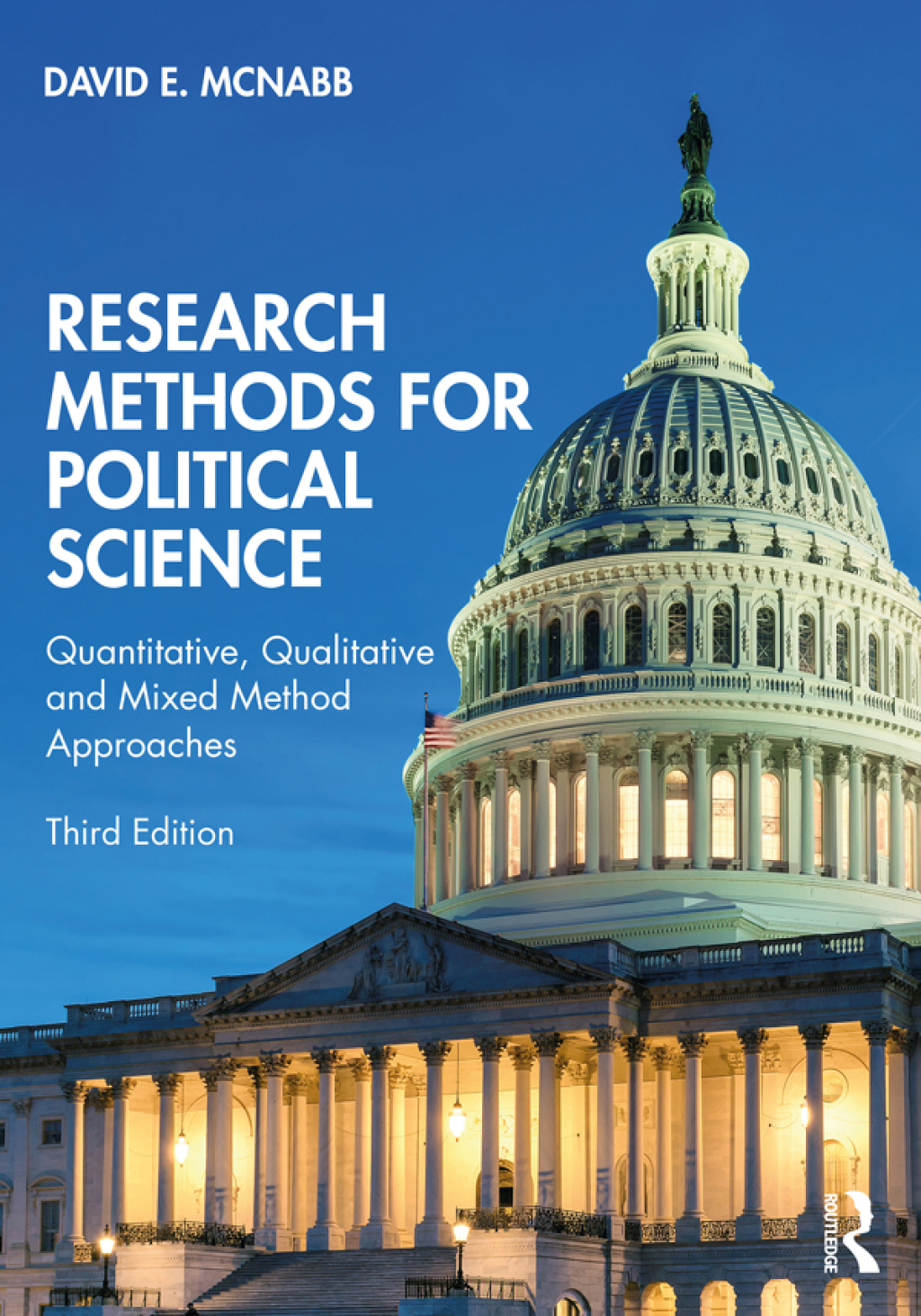 Research Methods for Political Science Quantitative, Qualitative and Mixed Method Approaches 3rd Edition