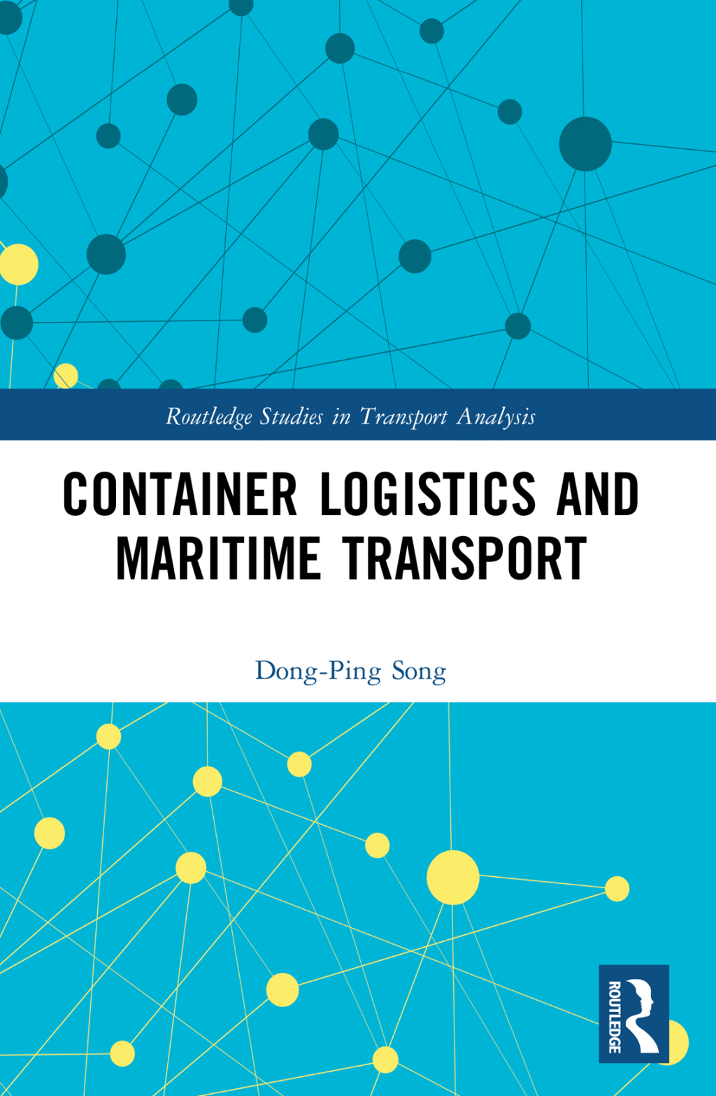 Container Logistics and Maritime Transport 1st Edition