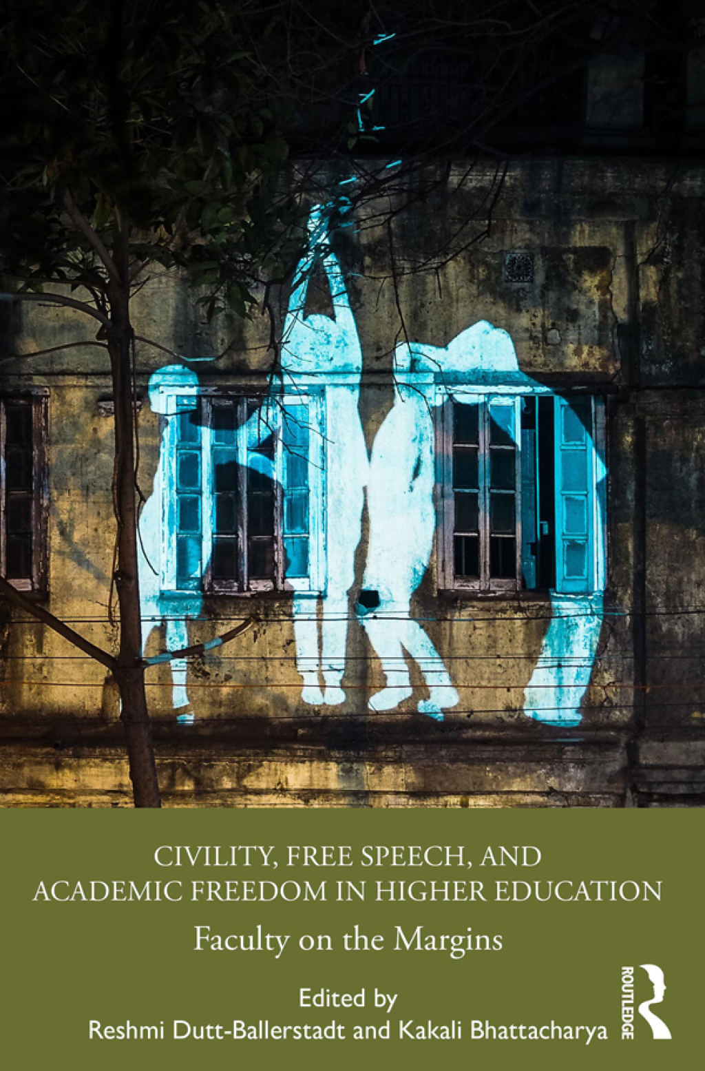 Civility, Free Speech, and Academic Freedom in Higher Education Faculty on the Margins 1st Edition