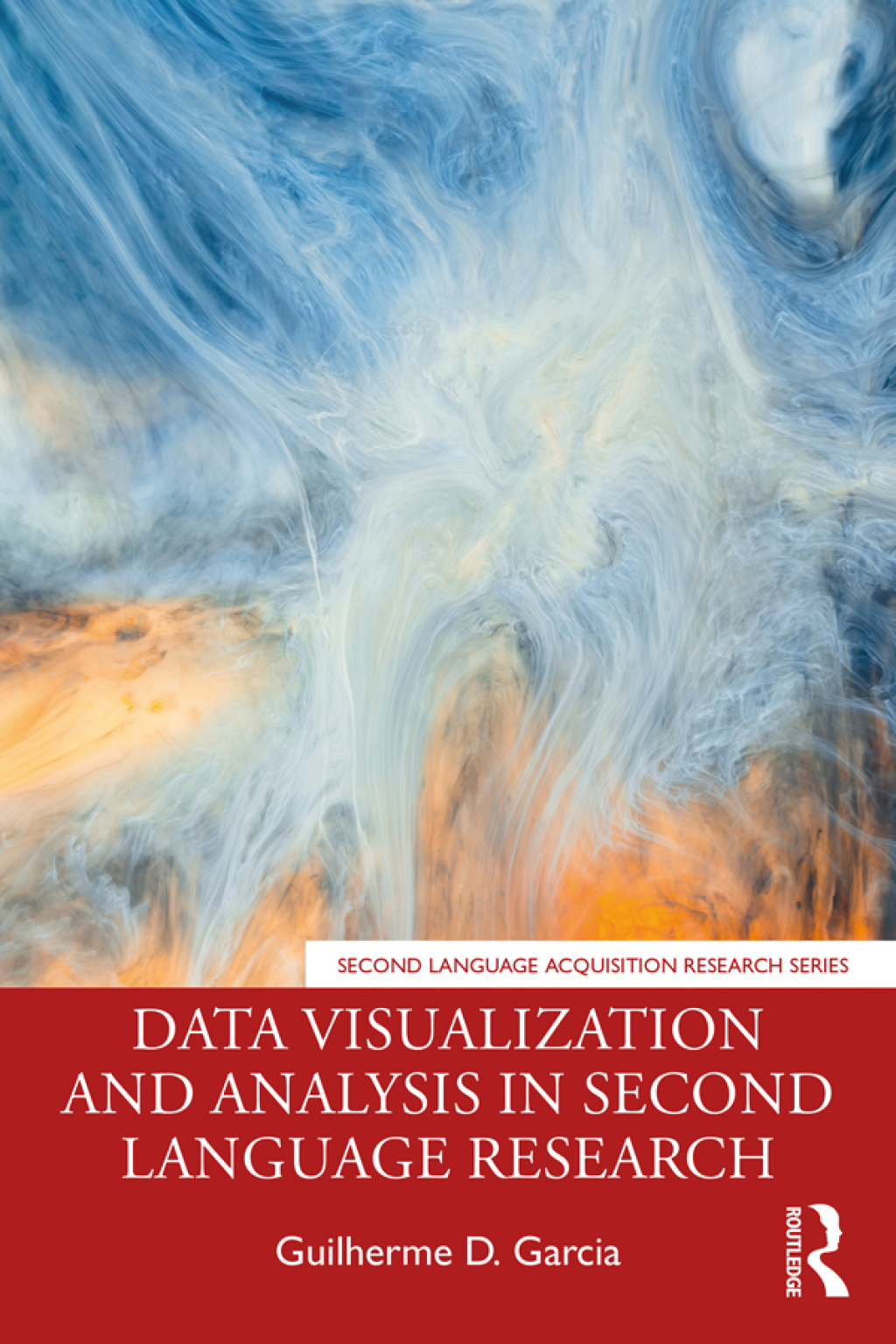 Data Visualization and Analysis in Second Language Research 1st Edition