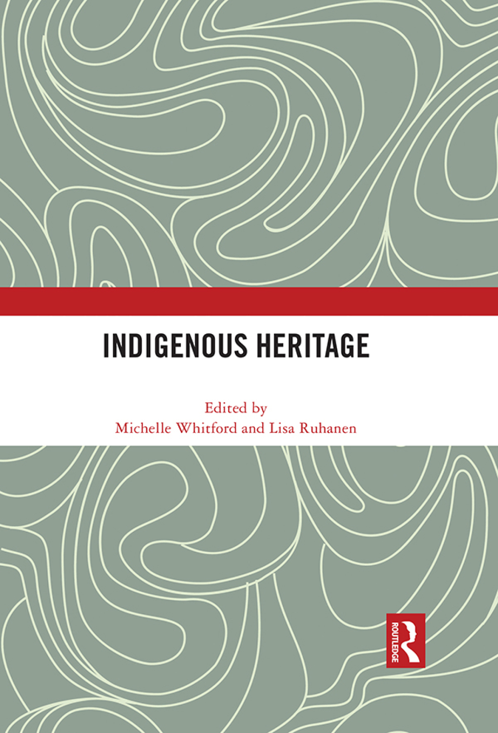 Indigenous Heritage 1st Edition