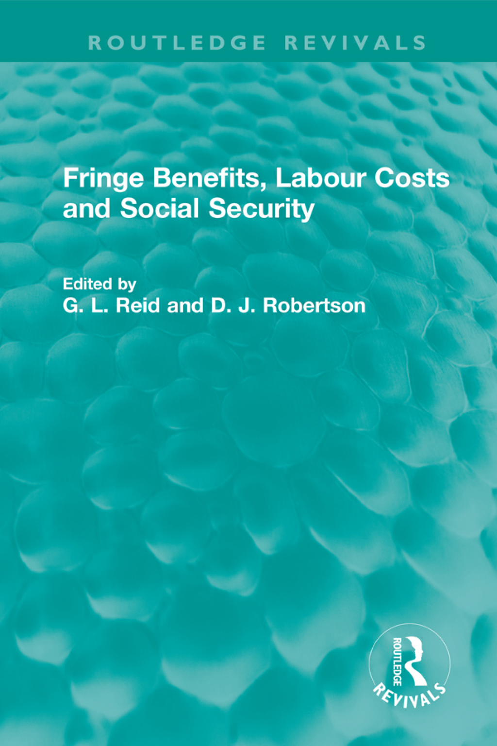Fringe Benefits, Labour Costs and Social Security 1st Edition