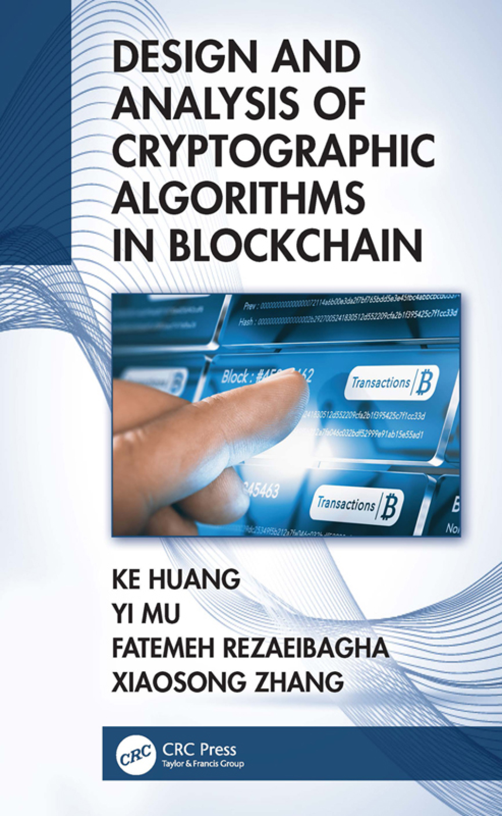 Design and Analysis of Cryptographic Algorithms in Blockchain 1st Edition