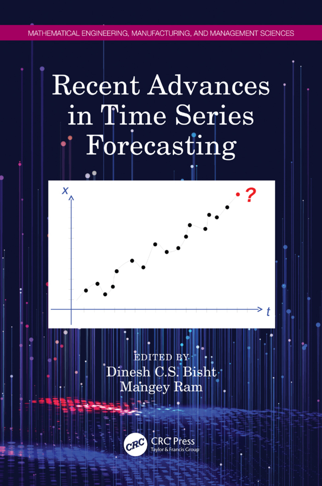 Recent Advances in Time Series Forecasting 1st Edition