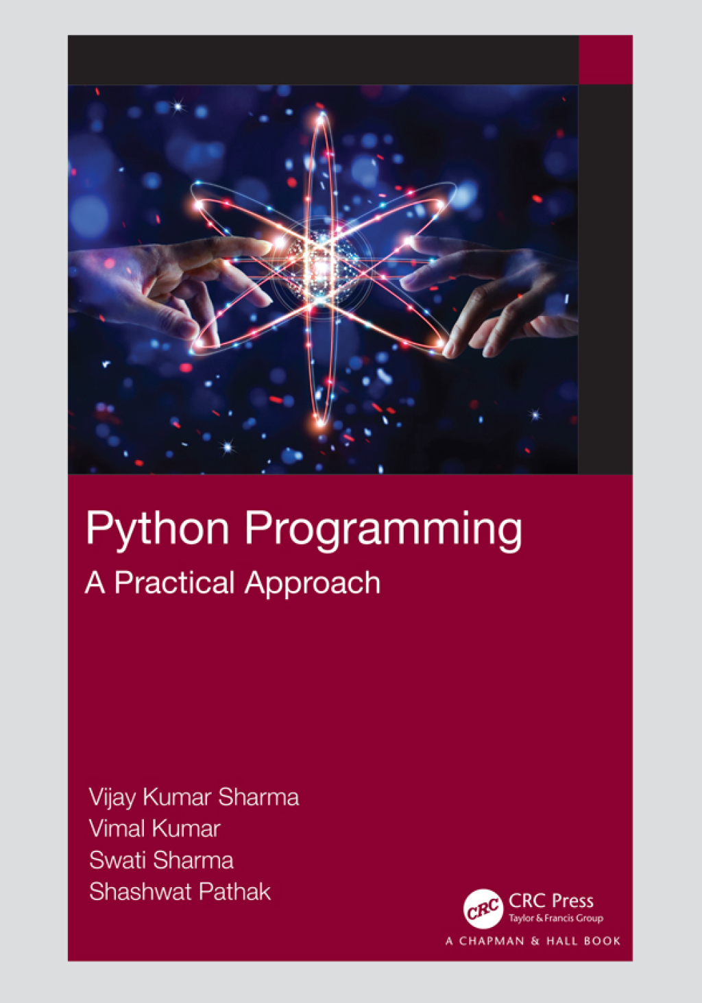 Python Programming A Practical Approach 1st Edition