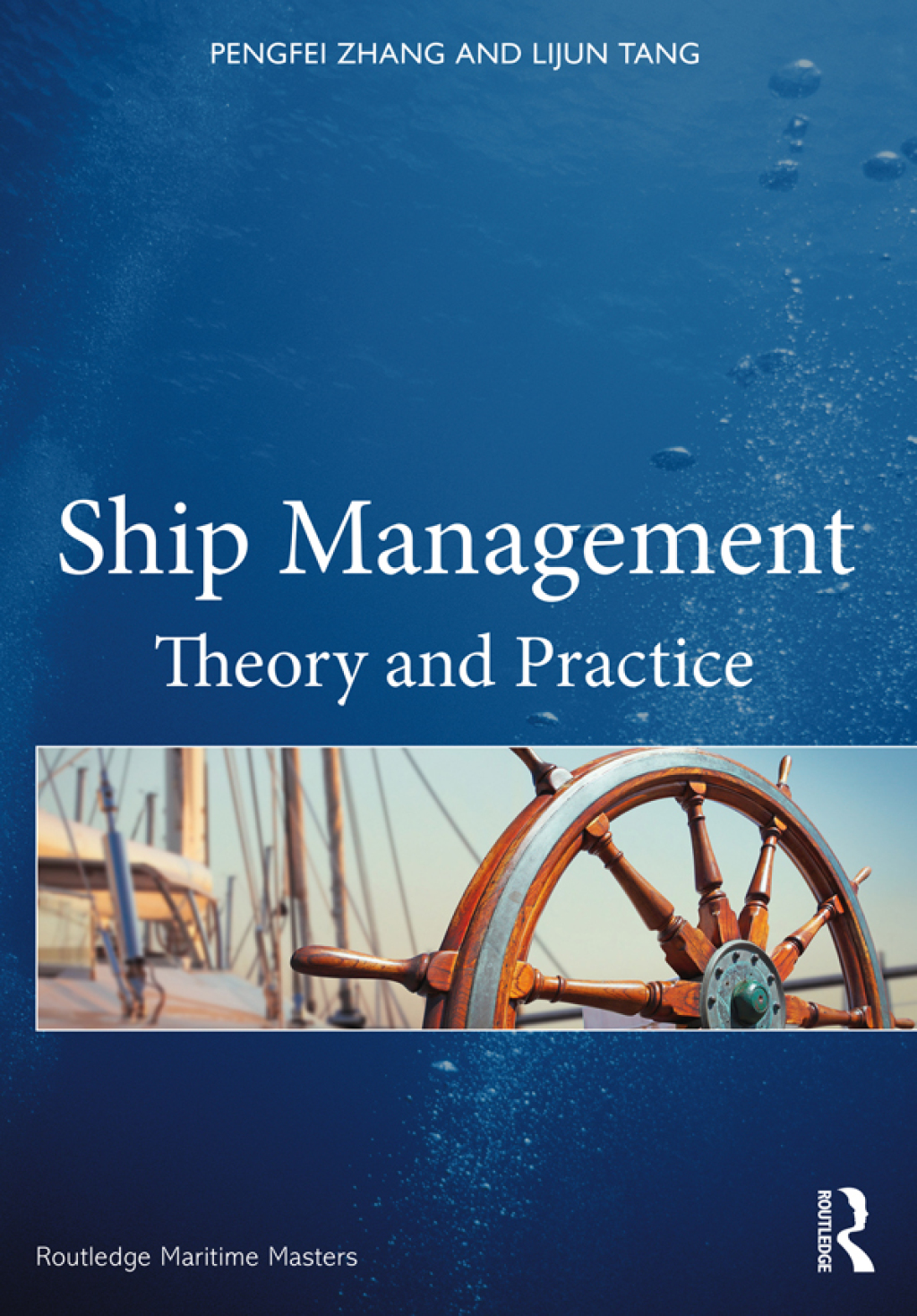 Ship Management Theory and Practice 1st Edition