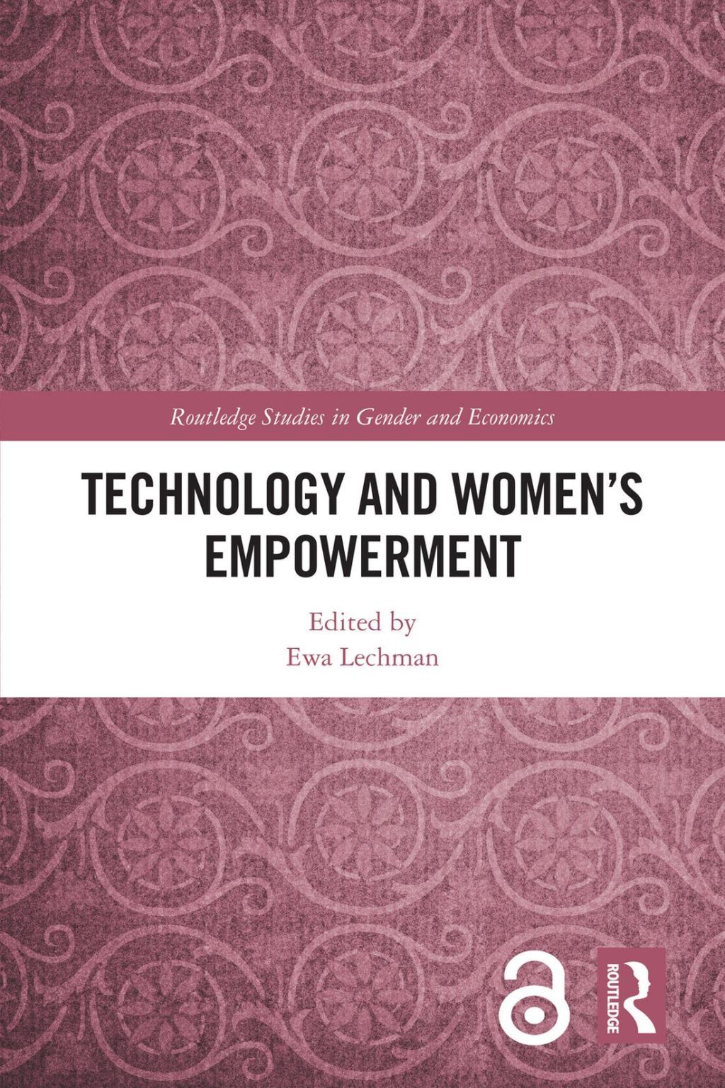 Technology and Women's Empowerment 1st Edition