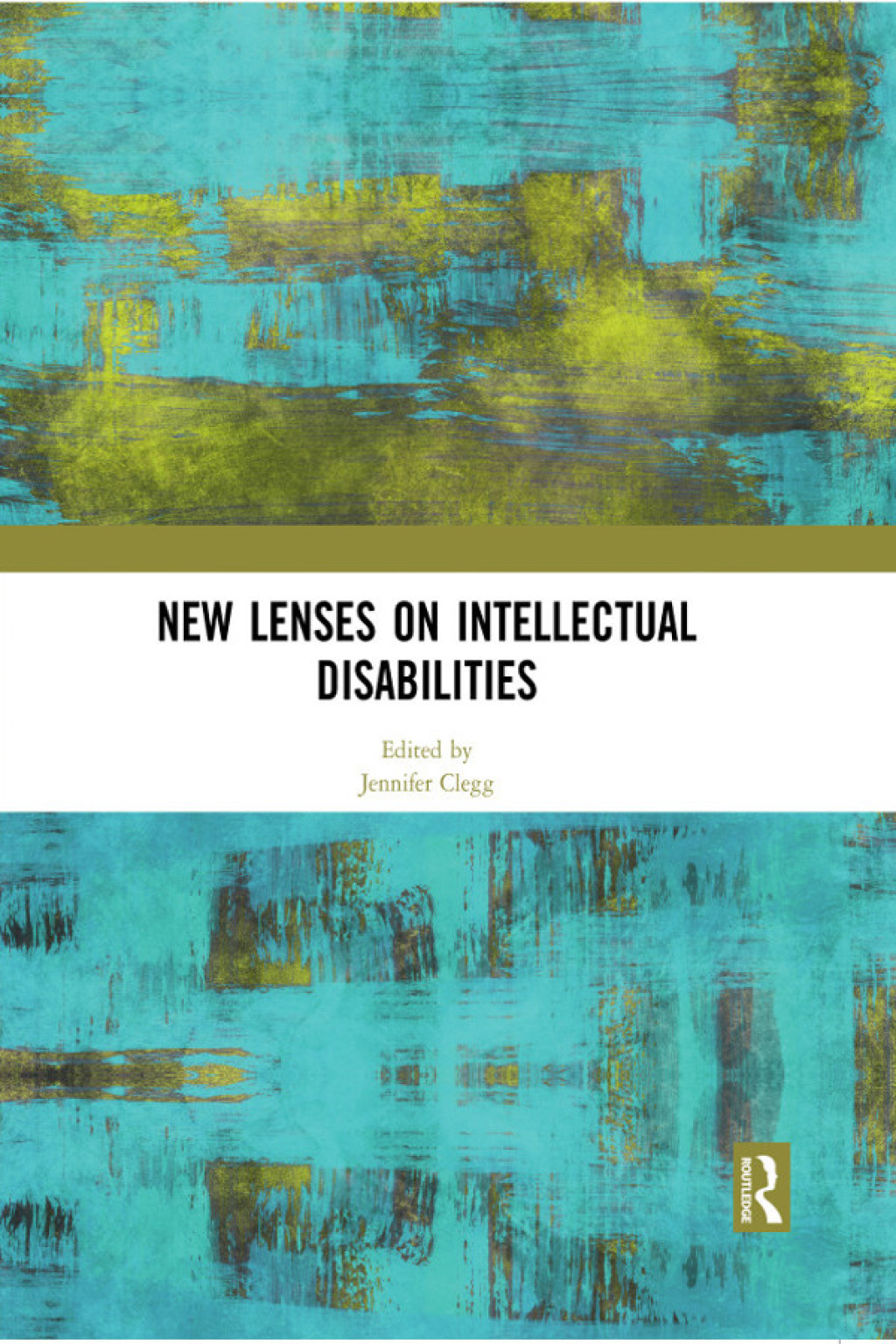 New Lenses on Intellectual Disabilities 1st Edition