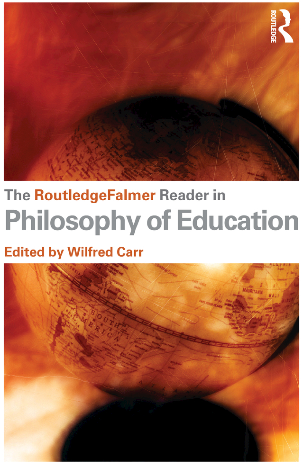The RoutledgeFalmer Reader in the Philosophy of Education 1st Edition