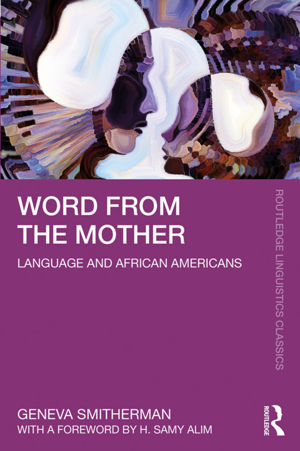 Word from the Mother Language and African Americans 1st Edition