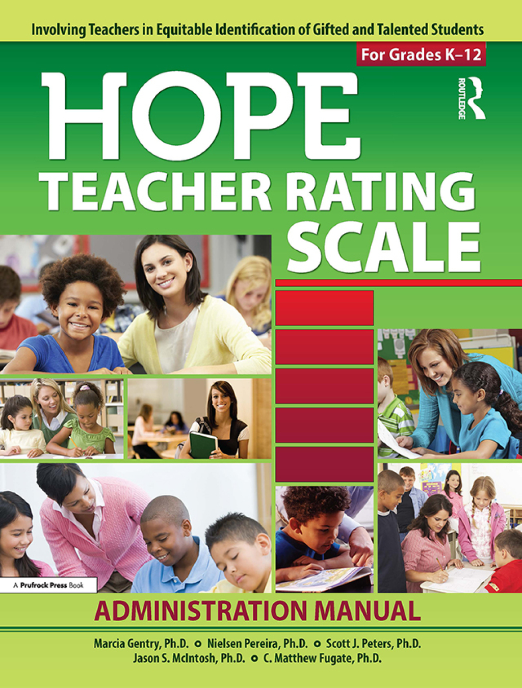 HOPE Teacher Rating Scale Involving Teachers in Equitable Identification of Gifted and Talented Students in K-12: Manual 1st Edition