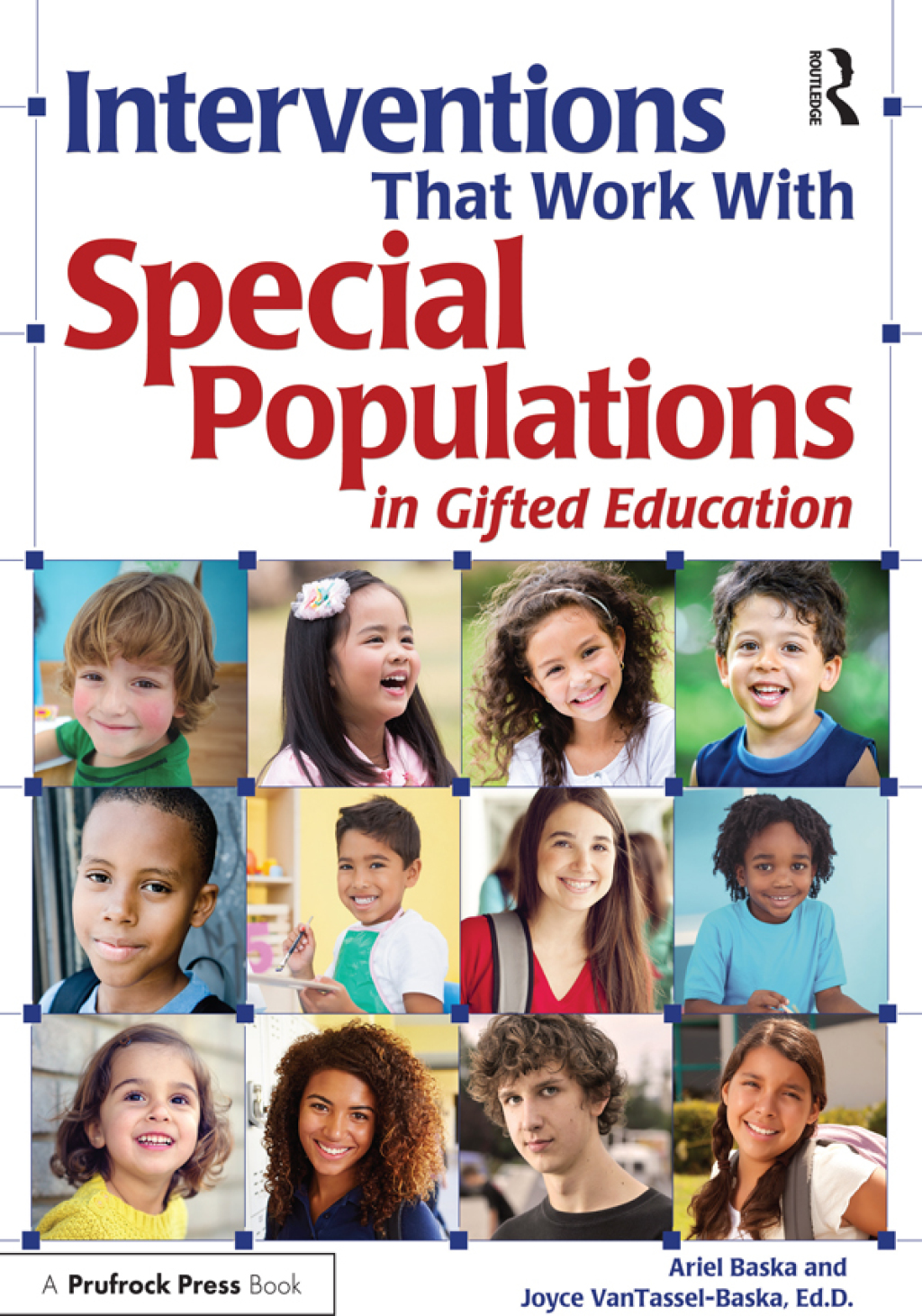 Interventions That Work With Special Populations in Gifted Education 1st Edition