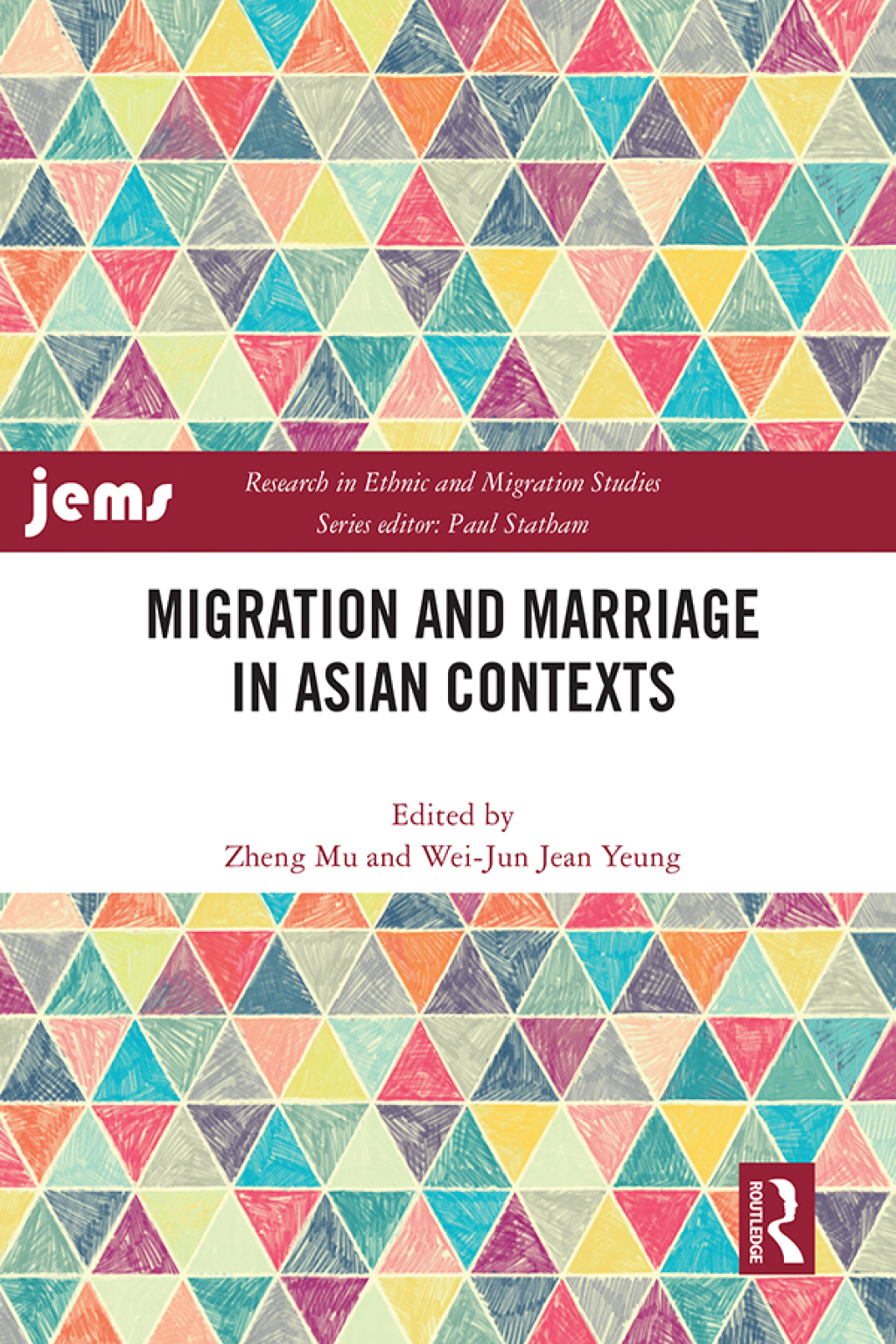 Migration and Marriage in Asian Contexts 1st Edition