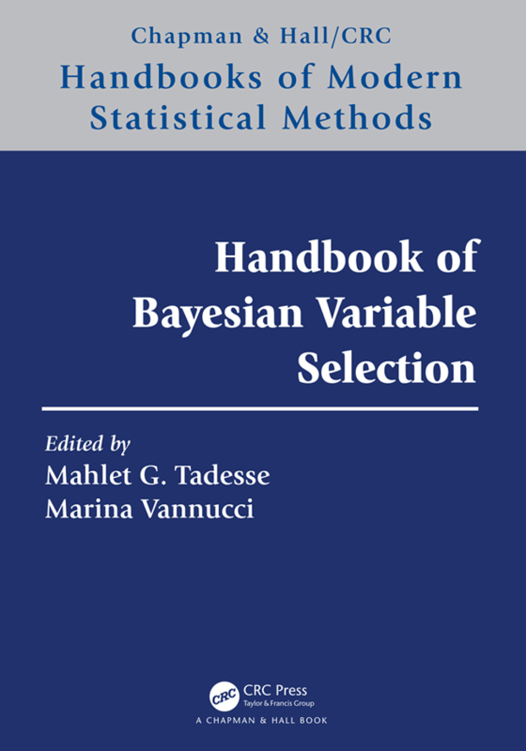 Handbook of Bayesian Variable Selection 1st Edition