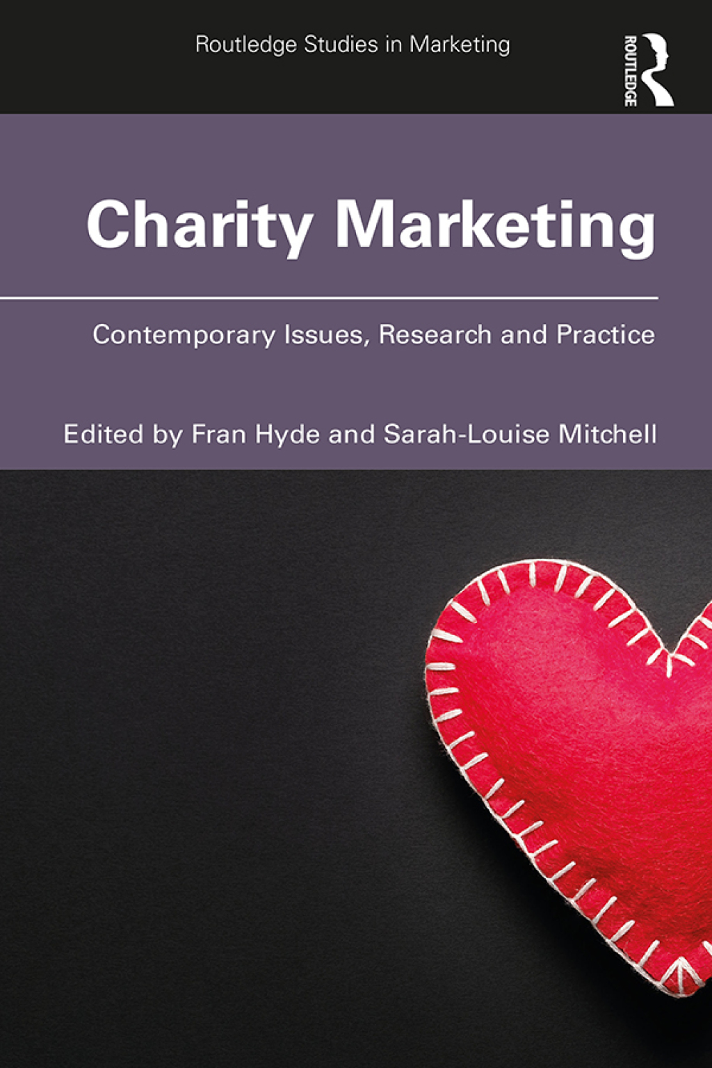 Charity Marketing Contemporary Issues, Research and Practice 1st Edition