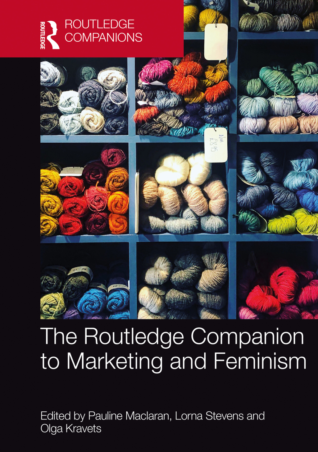 The Routledge Companion to Marketing and Feminism 1st Edition