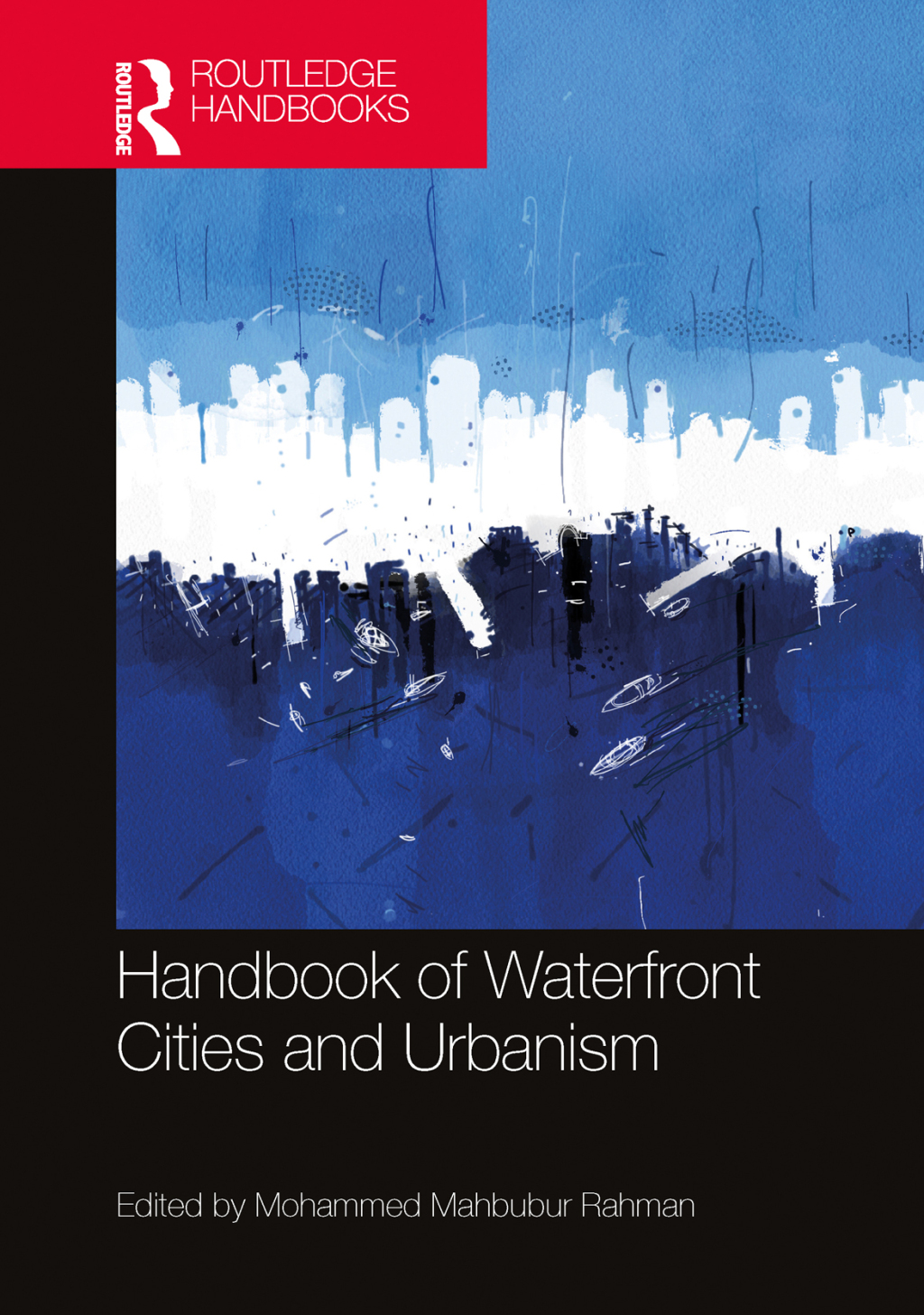 Handbook of Waterfront Cities and Urbanism 1st Edition
