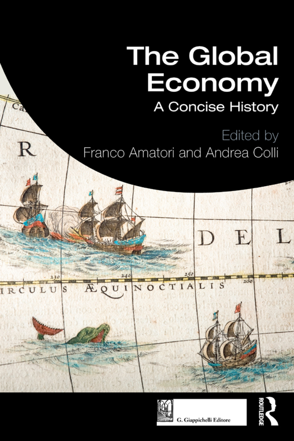The Global Economy A Concise History 1st Edition