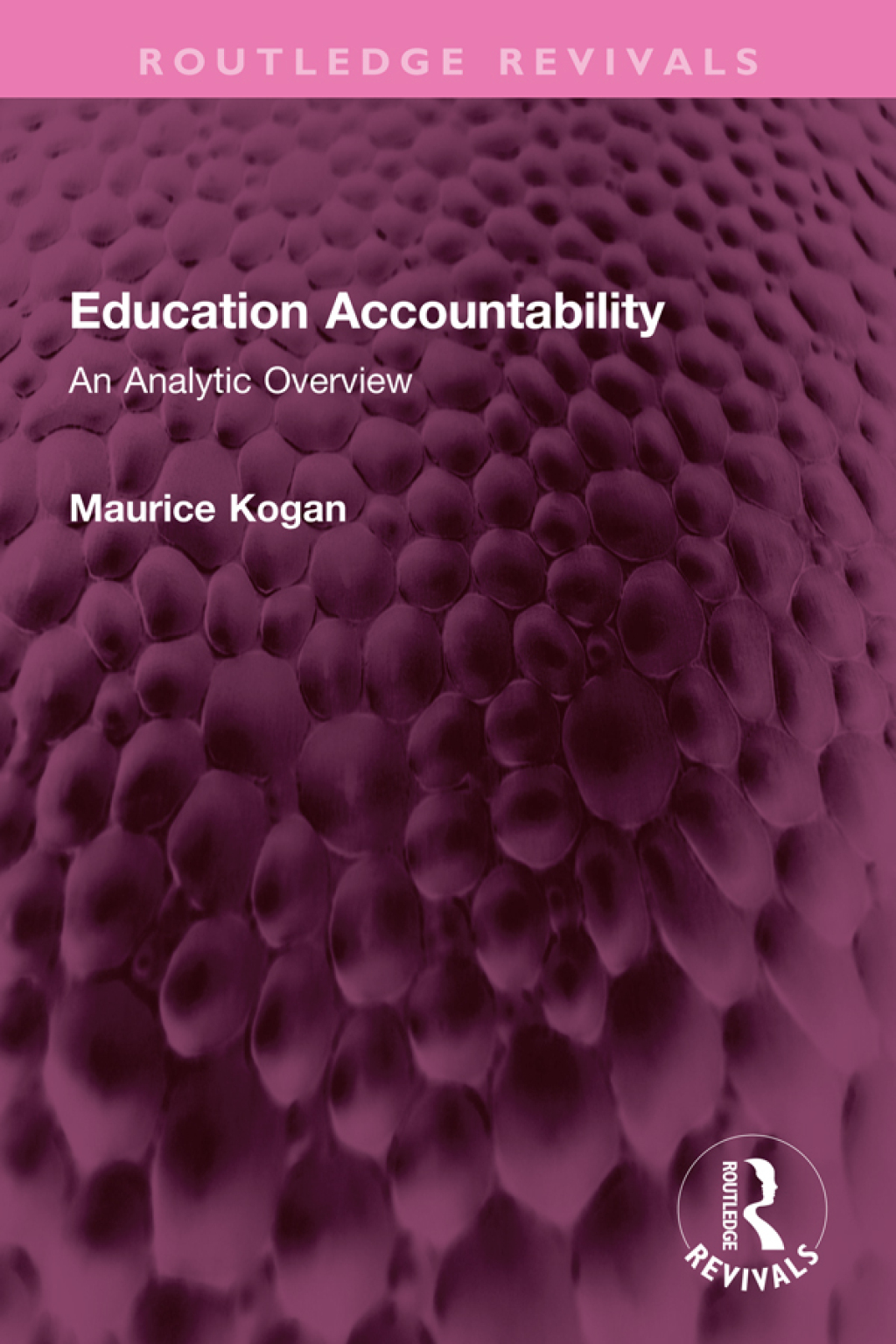 Education Accountability An Analytic Overview 1st Edition