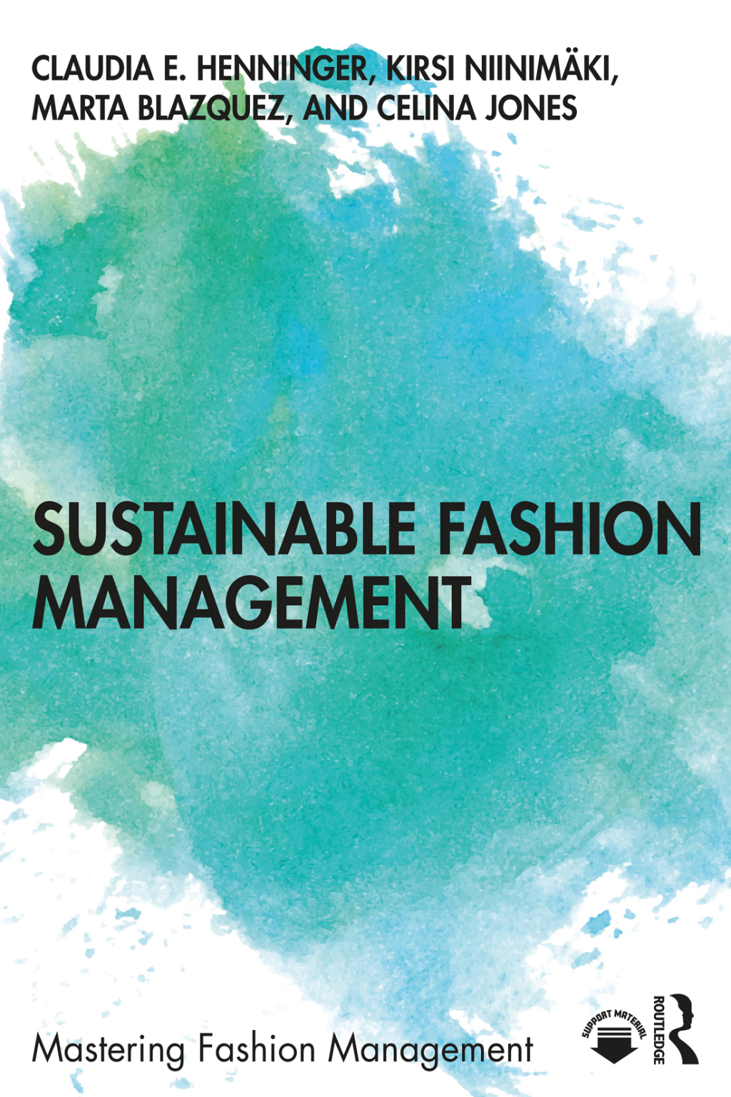 Sustainable Fashion Management 1st Edition