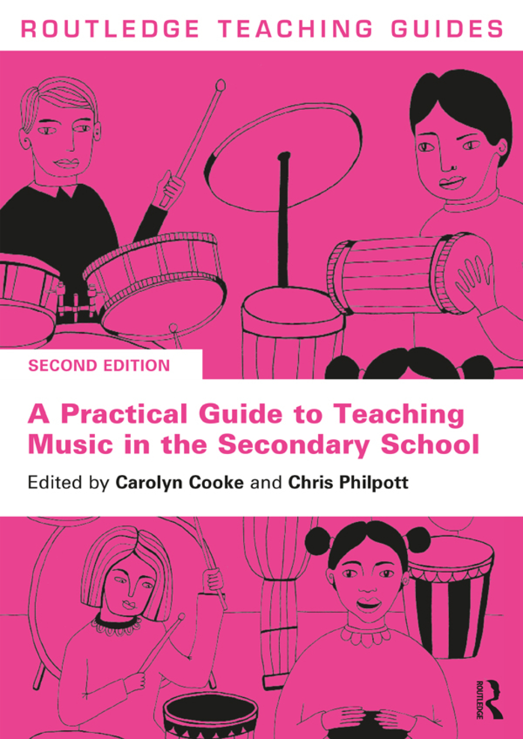 A Practical Guide to Teaching Music in the Secondary School 2nd Edition