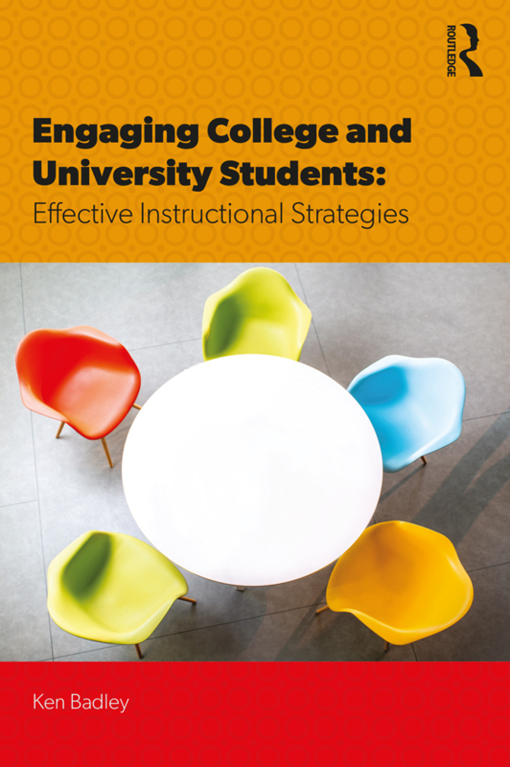Engaging College and University Students Effective Instructional Strategies 1st Edition