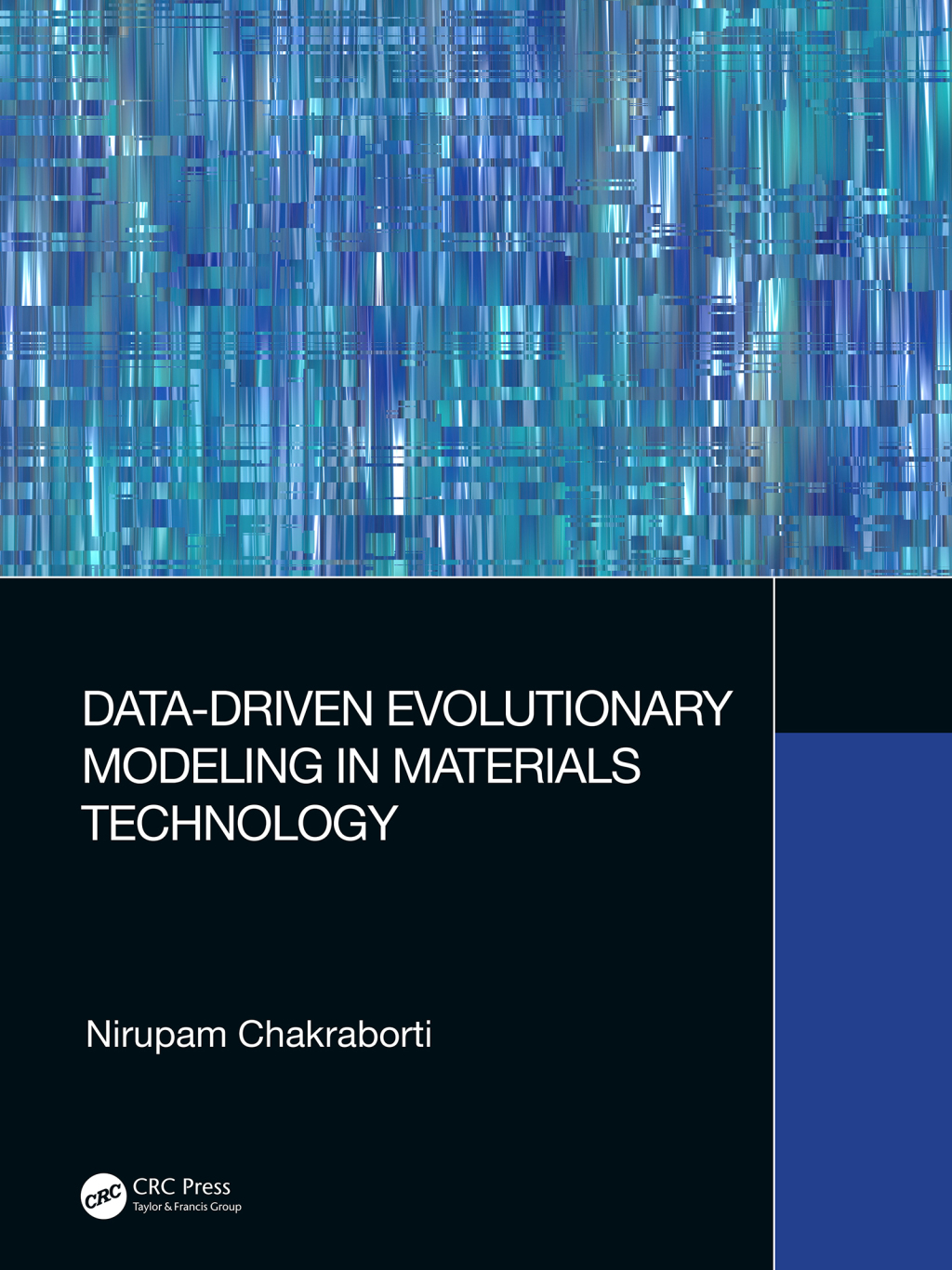 Data-Driven Evolutionary Modeling in Materials Technology 1st Edition