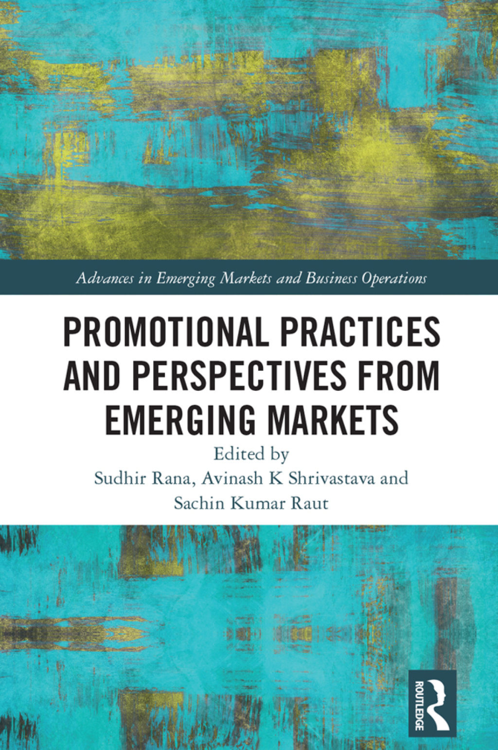 Promotional Practices and Perspectives from Emerging Markets 1st Edition