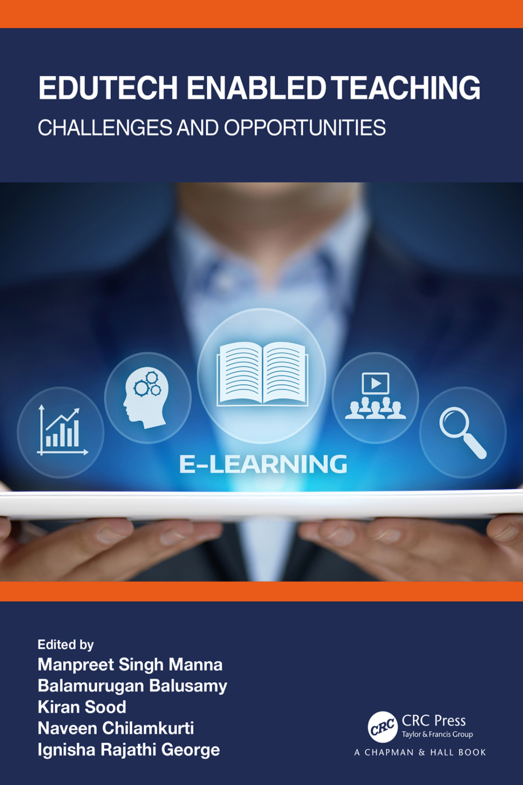 Edutech Enabled Teaching Challenges and Opportunities 1st Edition