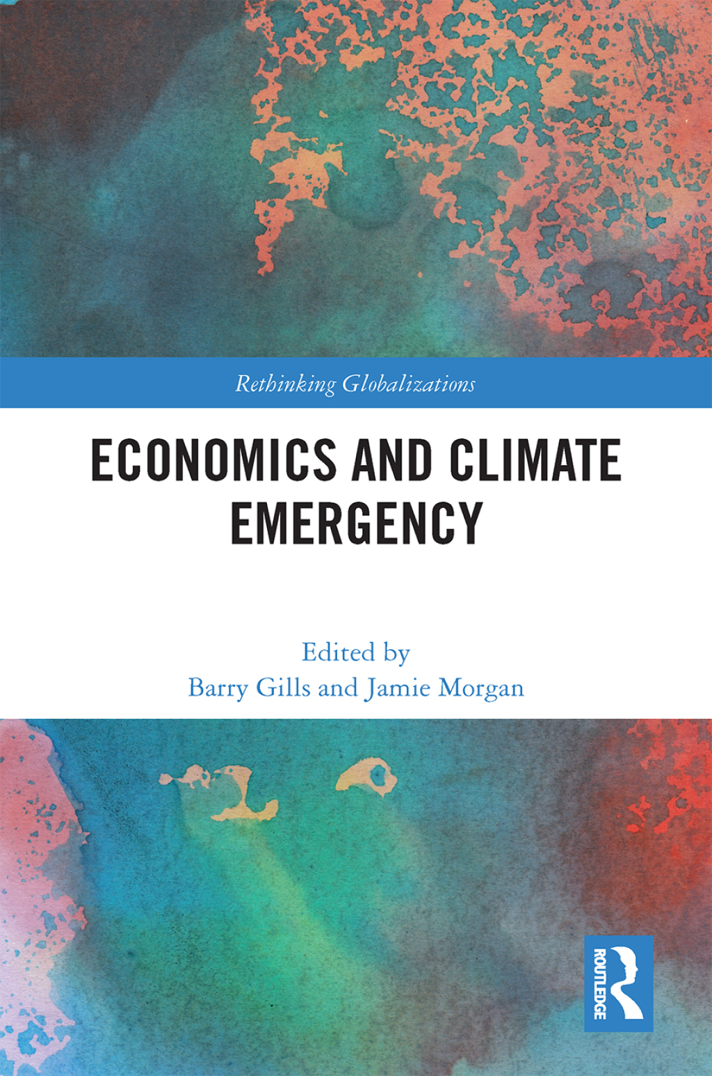Economics and Climate Emergency 1st Edition
