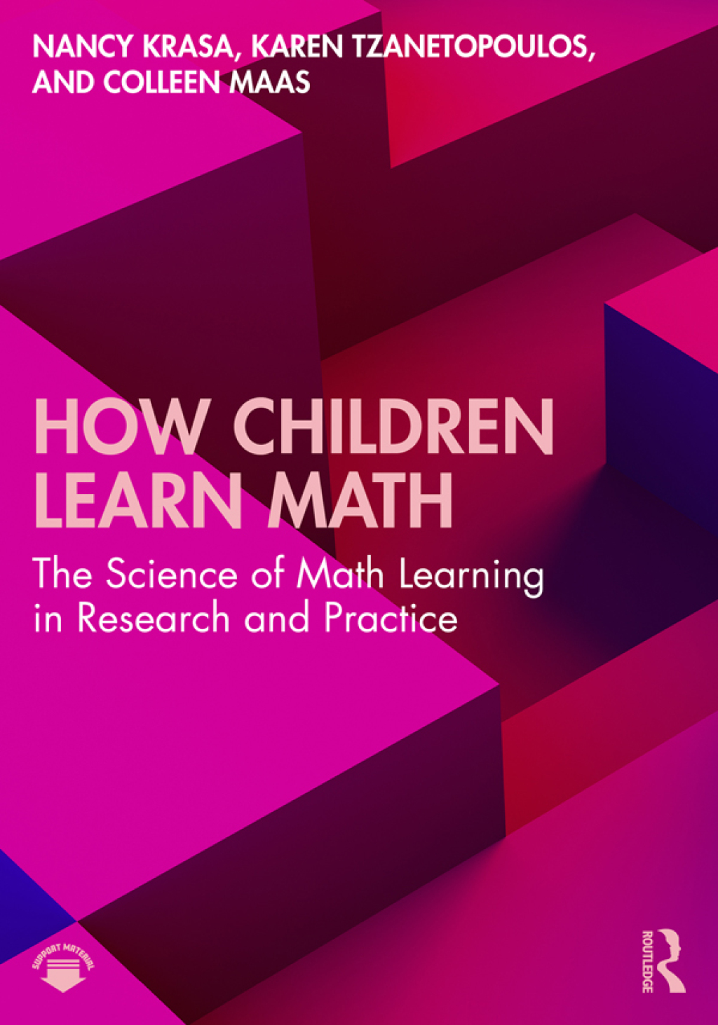 How Children Learn Math The Science of Math Learning in Research and Practice 1st Edition