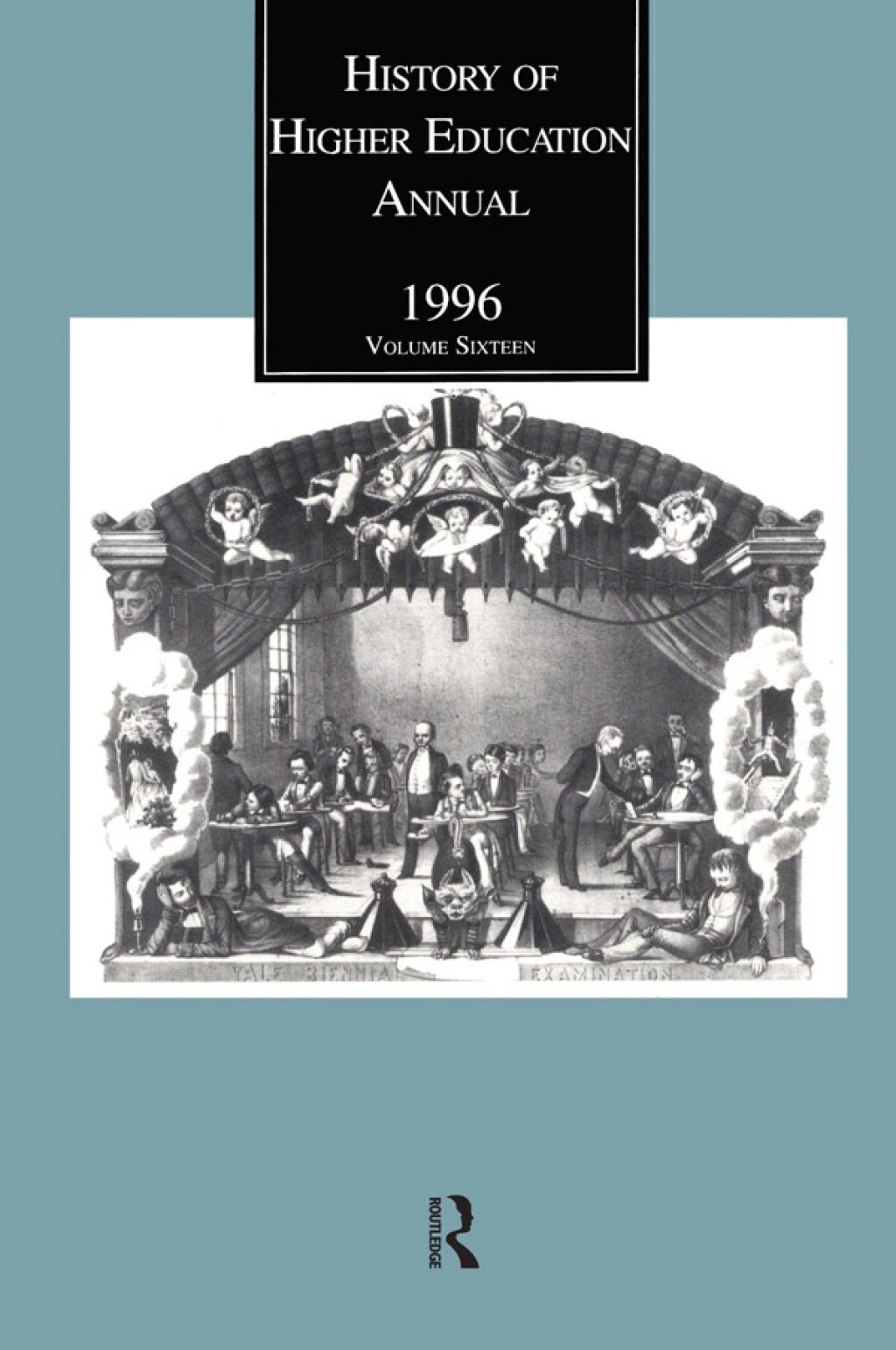 History of Higher Education Annual: 1996 1st Edition